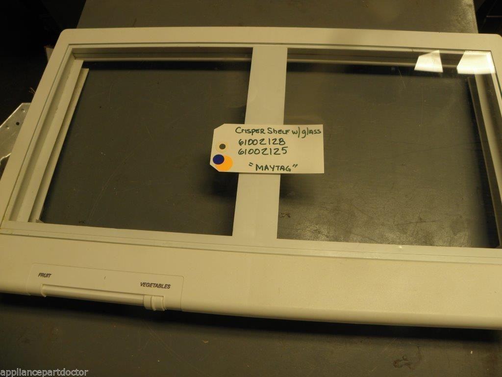 Maytag Refrigerator 61002128 61002125 Crisper Shelf w/ glass used part assembly Maytag Refrigerator 61002128 61002125 Crisper Shelf w/ glass used part assembly
